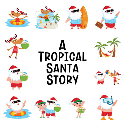 A Tropical Santa Story