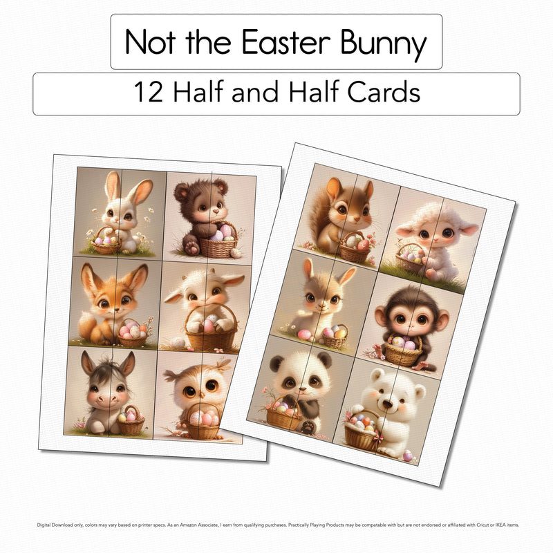 Not the Easter Bunny - Half and Half Cards