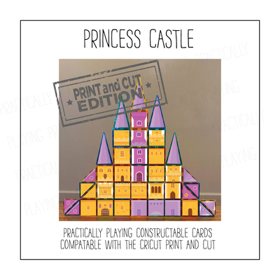 Princess Castle Constructable- Cricut Print and Cut Compatible